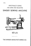 SINGER 107W14 SEWING MACHINE INSTRUCTIONS FOR USING AND ADJUSTING 11 PAGES ENG