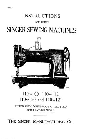 SINGER 110W100 110W115 110W120 110W121 SEWING MACHINES INSTRUCTIONS 14 PAGES ENG