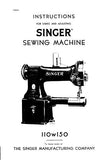 SINGER 110W150 SEWING MACHINE INSTRUCTIONS FOR USING AND ADJUSTING 12 PAGES ENG