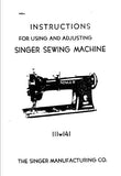 SINGER 111W141 SEWING MACHINE INSTRUCTIONS FOR USING AND ADJUSTING 11 PAGES ENG