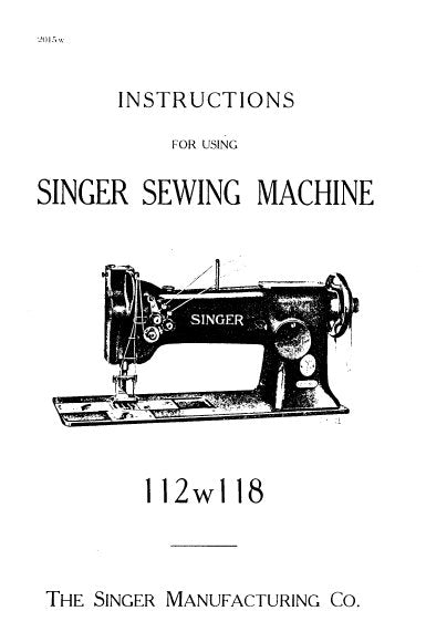 SINGER 112W118 SEWING MACHINE INSTRUCTIONS 13 PAGES ENG