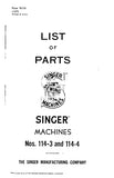 SINGER 114-3 114-4 SEWING MACHINE LIST OF PARTS 29 PAGES ENG