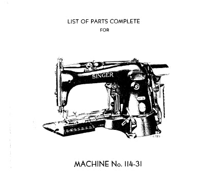 SINGER 114-31 SEWING MACHINE LIST OF PARTS COMPLETE 24 PAGES ENG