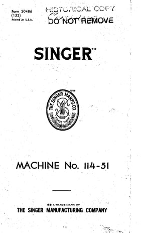 SINGER 114-51 SEWING MACHINE ILLUSTRATED PARTS LIST 12 PAGES ENG