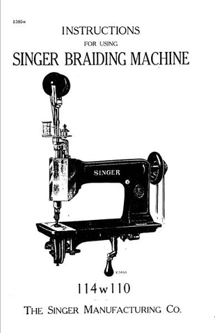 SINGER 114W110 BRAIDING MACHINE INSTRUCTIONS 14 PAGES ENG