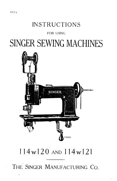 SINGER 114W120 114W121 SEWING MACHINES INSTRUCTIONS 21 PAGES ENG