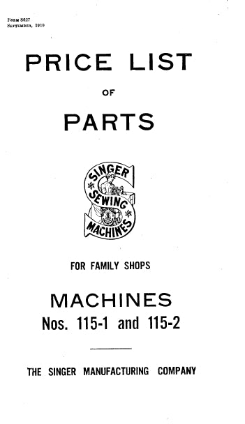 SINGER 115-1 115-2 SEWING MACHINE LIST OF PARTS COMPLETE 38 PAGES ENG