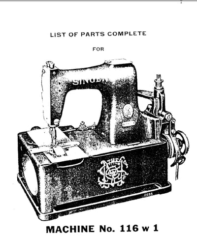 SINGER 116W1 SEWING MACHINE LIST OF PARTS COMPLETE 24 PAGES ENG