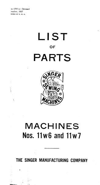 SINGER 11W6 11W7 SEWING MACHINE LIST OF PARTS 29 PAGES ENG