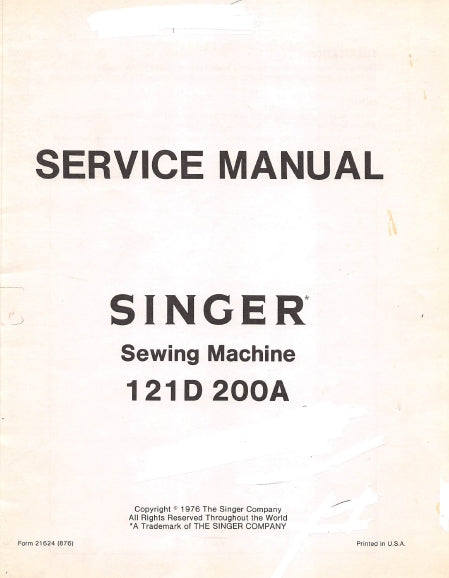 SINGER 121D200A SEWING MACHINE SERVICE MANUAL 36 PAGES ENG