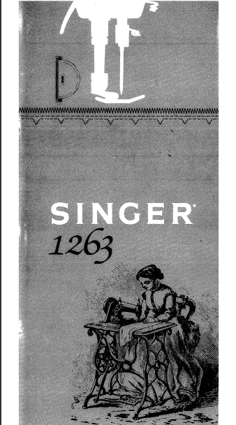 SINGER 1263 SEWING MACHINE INSTRUCTION BOOK 73 PAGES ENG