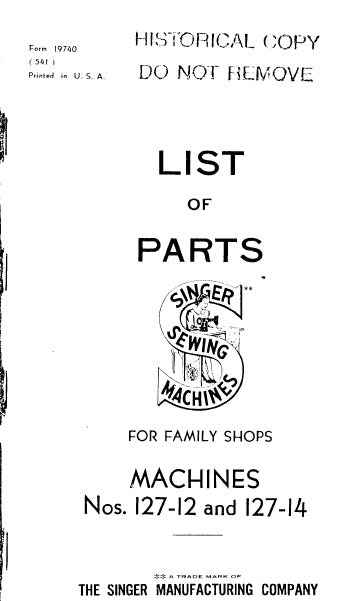 SINGER 127-12 127-14 SEWING MACHINE LIST OF PARTS 28 PAGES ENG