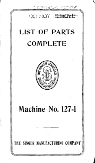 SINGER 127-1 SEWING MACHINE LIST OF PARTS 5 PAGES ENG