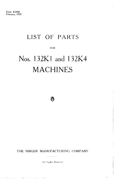 SINGER 132K1 132K4 SEWING MACHINE LIST OF PARTS 9 PAGES ENG