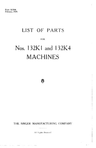 SINGER 132K1 132K4 SEWING MACHINE LIST OF PARTS 9 PAGES ENG