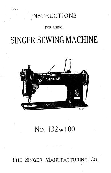 SINGER 132W100 SEWING MACHINE INSTRUCTIONS 10 PAGES ENG