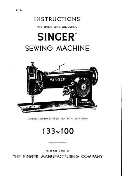 SINGER 133W100 SEWING MACHINE INSTRUCTIONS FOR USING AND ADJUSTING 14 PAGES ENG