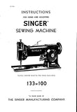 SINGER 133W100 SEWING MACHINE INSTRUCTIONS FOR USING AND ADJUSTING 14 PAGES ENG