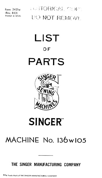 SINGER 136W105 SEWING MACHINE LIST OF PARTS 22 PAGES ENG