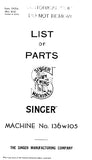 SINGER 136W105 SEWING MACHINE LIST OF PARTS 22 PAGES ENG