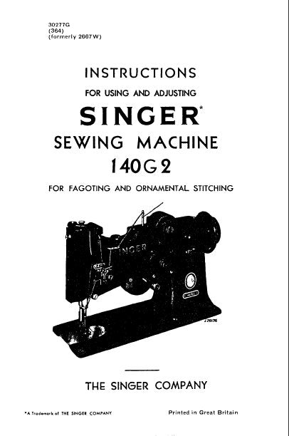 SINGER 140G2 SEWING MACHINE INSTRUCTIONS FOR USING AND ADJUSTING 12 PAGES ENG