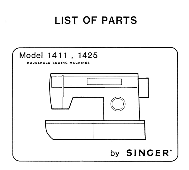 SINGER 1411 1425 SEWING MACHINE LIST OF PARTS 44 PAGES ENG