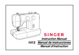 SINGER 1412 SEWING MACHINE INSTRUCTION MANUAL MANUAL DE INSTRUCCIONES MANUEL D'INSTRUCTIONS 72 PAGES ENG ESP FRANC