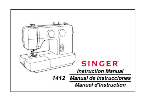 SINGER 1412 SEWING MACHINE INSTRUCTION MANUAL MANUAL DE INSTRUCCIONES MANUEL D'INSTRUCTIONS 72 PAGES ENG ESP FRANC