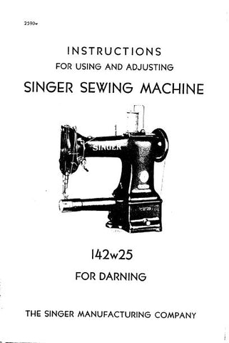 SINGER 142W25 SEWING MACHINE INSTRUCTIONS FOR USING AND ADJUSTING 10 PAGES ENG