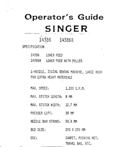 SINGER 143B6 143B6R SEWING MACHINE OPERATORS GUIDE 4 PAGES ENG