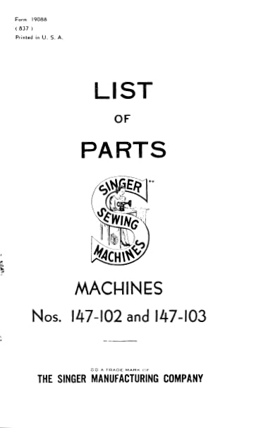 SINGER 147-102 147-103 SEWING MACHINE LIST OF PARTS 39 PAGES ENG