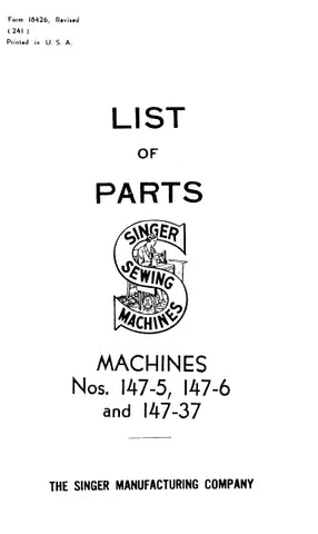 SINGER 147-5 147-6 147-37 SEWING MACHINE LIST OF PARTS 56 PAGES ENG