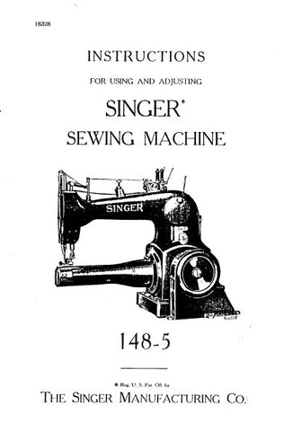SINGER 148-5 SEWING MACHINE INSTRUCTIONS FOR USING AND ADJUSTING 10 PAGES ENG