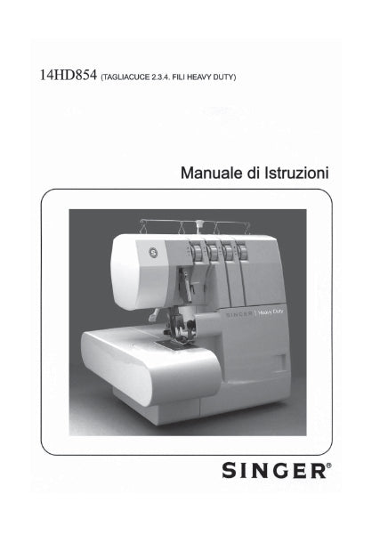 SINGER 14HD854 SEWING MACHINE MANUALE DI ISTRUZIONI 56 PAGES ITAL