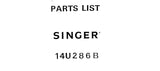 SINGER 14U286B SEWING MACHINE PARTS LIST 21 PAGES ENG