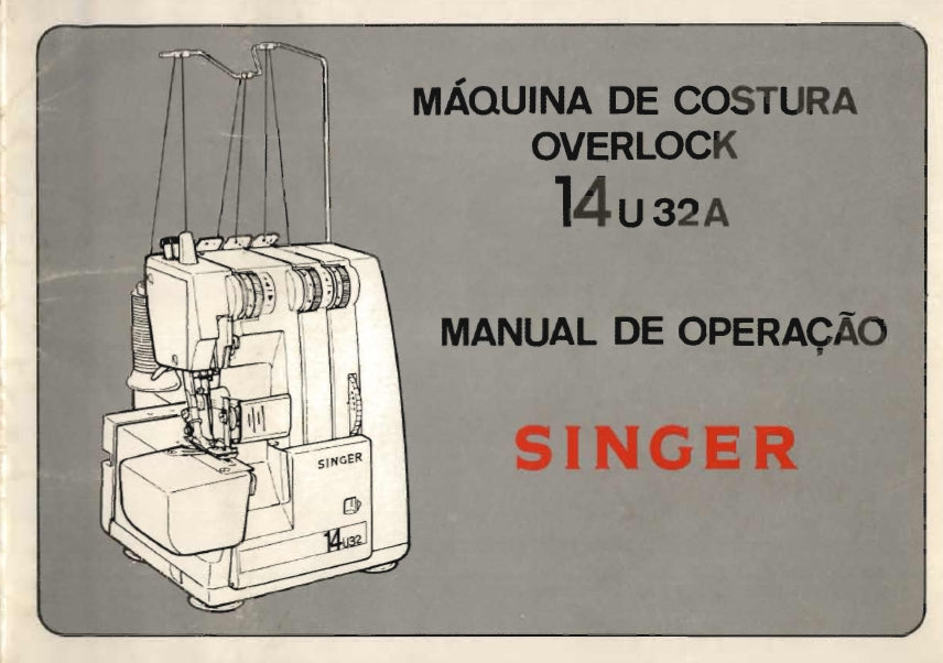 SINGER 14U32A MAQUINA DE COSTURA MANUAL DE OPERACAO 26 PAGINA PT