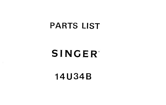 SINGER 14U34B SEWING MACHINE PARTS LIST 19 PAGES ENG