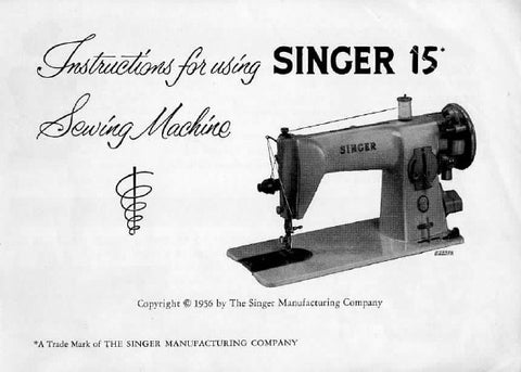 SINGER 15-125 SEWING MACHINE INSTRUCTIONS BOOK 38 PAGES ENG