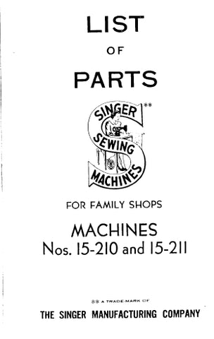 SINGER 15-210 15-211 SEWING MACHINE LIST OF PARTS 23 PAGES ENG