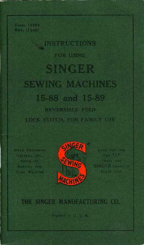 SINGER 15-88 15-89 SEWING MACHINES INSTRUCTIONS BOOK 68 PAGES ENG