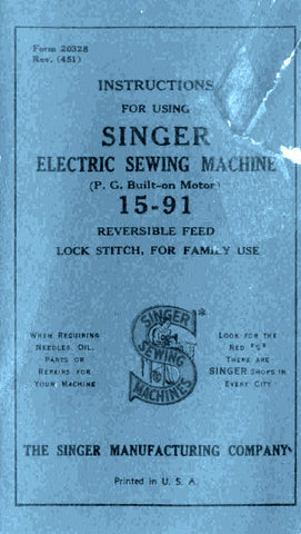 SINGER 15-91 ELECTRIC SEWING MACHINE INSTRUCTIONS BOOK 68 PAGES ENG