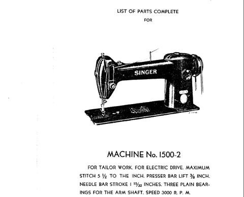 SINGER 1500-2 SEWING MACHINE LIST OF PARTS COMPLETE 54 PAGES ENG