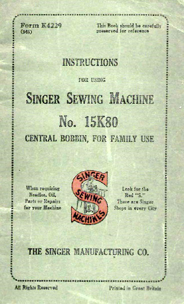 SINGER 15K80 SEWING MACHINE INSTRUCTIONS BOOK 18 PAGES ENG