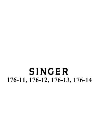 SINGER 176-11 176-12 176-13 176-14 SEWING MACHINES INSTRUCTIONS FOR USING AND ADJUSTING 9 PAGES ENG