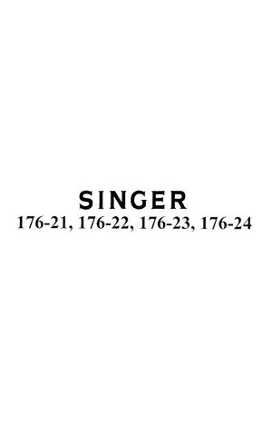 SINGER 176-21 176-22 176-23 176-24 SEWING MACHINES INSTRUCTIONS FOR USING AND ADJUSTING 9 PAGES ENG