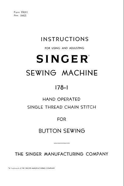 SINGER 178-1 SEWING MACHINE INSTRUCTIONS FOR USING AND ADJUSTING 9 PAGES ENG