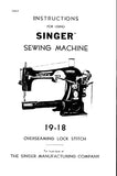 SINGER 19-18 SEWING MACHINE INSTRUCTIONS 7 PAGES ENG