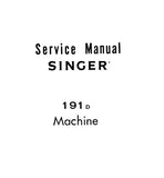 SINGER 191D SEWING MACHINE SERVICE MANUAL 24 PAGES ENG