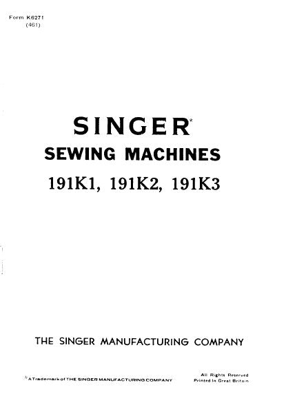 SINGER 191K1 191K2 191K3 SEWING MACHINE INSTRUCTIONS 18 PAGES ENG