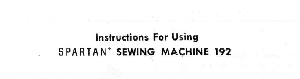 SINGER 192 SPARTAN SEWING MACHINE INSTRUCTIONS BOOK 4 PAGES ENG